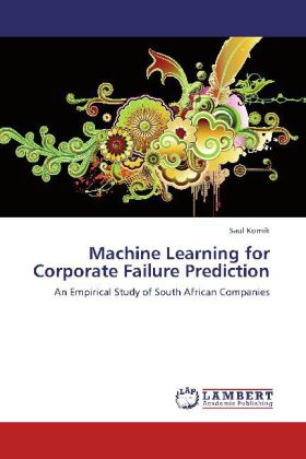 Machine Learning for Corporate Failure Prediction 