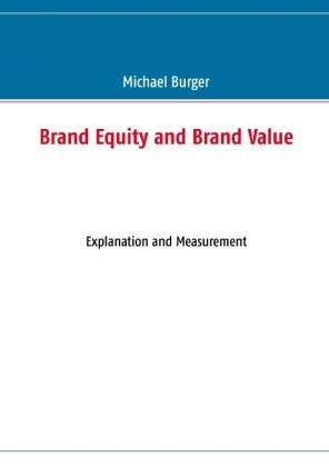 Brand Equity and Brand Value 