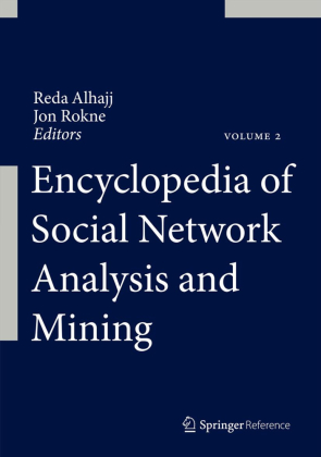 Encyclopedia of Social Network Analysis and Mining, 3 Pts. 