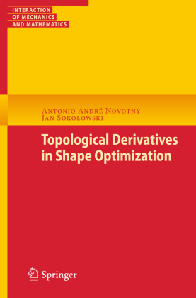 Topological Derivatives in Shape Optimization 