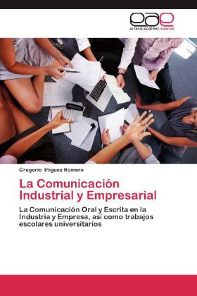 La Comunicación Industrial y Empresarial 