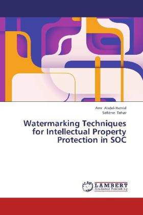 Watermarking Techniques for Intellectual Property Protection in SOC 