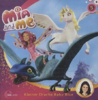 Mia and me - Kleiner Drache Baby Blue, 1 Audio-CD