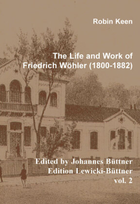 The Life and Work of Friedrich Wöhler (1800-1882) 