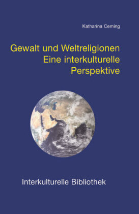 Gewalt und Weltreligionen 