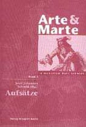 Arte & Marte. In Memorian Hans Schmidt - Eine Gedächtnisschrift seines Schülerkreises / Aufsätze 