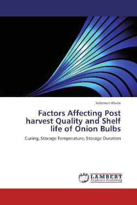 Factors Affecting Post harvest Quality and Shelf life of Onion Bulbs 