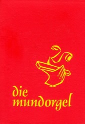 Die Mundorgel - Großdruck Textausgabe Cover