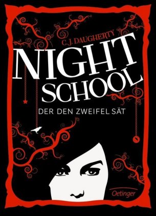 Cover des Mediums: Night School - Der den Zweifel sät