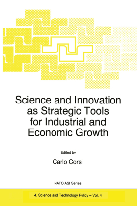 Science and Innovation as Strategic Tools for Industrial and Economic Growth 