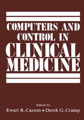 Computers and Control in Clinical Medicine 
