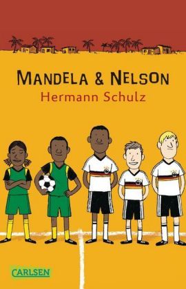 Mandela & Nelson - Das Länderspiel