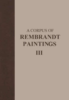 A Corpus of Rembrandt Paintings 