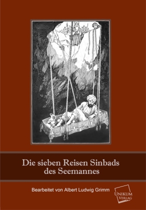 Die sieben Reisen Sinbads des Seemannes 