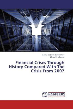 Financial Crises Through History Compared With The Crisis From 2007 
