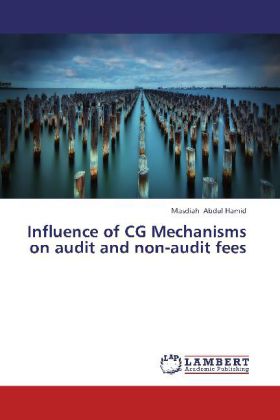 Influence of CG Mechanisms on audit and non-audit fees 