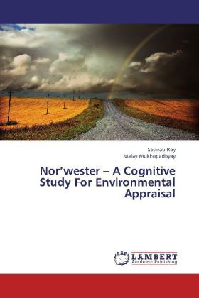 Nor wester - A Cognitive Study For Environmental Appraisal 