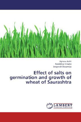 Effect of salts on germination and growth of wheat of Saurashtra 