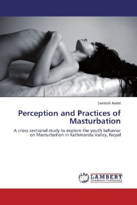 Perception and Practices of Masturbation 