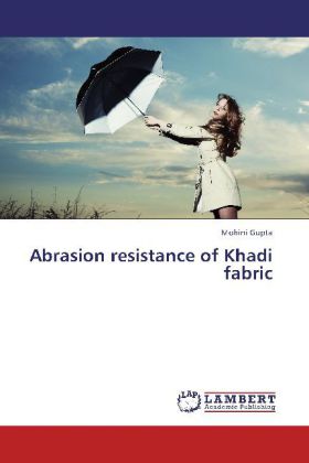 Abrasion resistance of Khadi fabric 