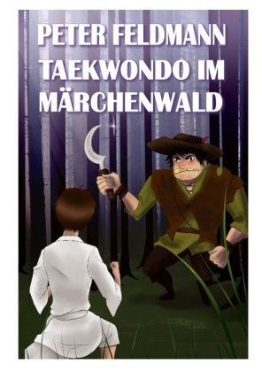 Taekwondo im Märchenwald 