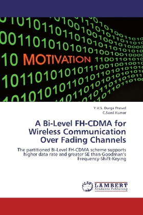 A Bi-Level FH-CDMA for Wireless Communication Over Fading Channels 