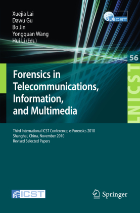 Forensics in Telecommunications, Information and Multimedia 