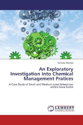 An Exploratory Investigation Into Chemical Management Pratices 