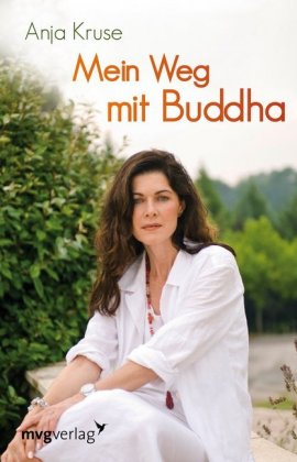 Mein Weg mit Buddha 