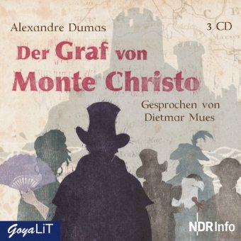 Der Graf von Monte Christo, 3 Audio-CDs 