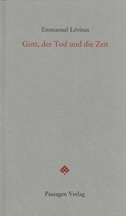 Gott, der Tod und die Zeit 