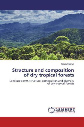 Structure and composition of dry tropical forests 