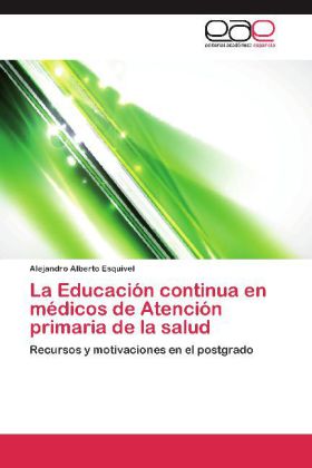 La Educación continua en médicos de Atención primaria de la salud 