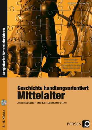 Geschichte handlungsorientiert: Mittelalter, m. 1 CD-ROM