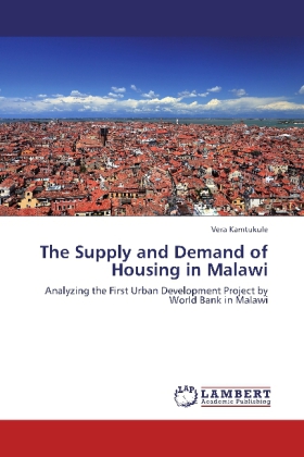 The Supply and Demand of Housing in Malawi 