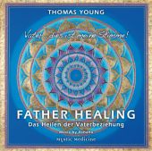Father Healing, 1 Audio-CD