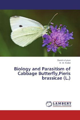 Biology and Parasitism of Cabbage Butterfly,Pieris brassicae (L.) 