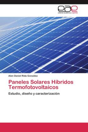 Paneles Solares Híbridos Termofotovoltaicos 