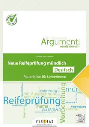 Neue Reifeprüfung mündlich - Materialien für LehrerInnen - Deutsch 