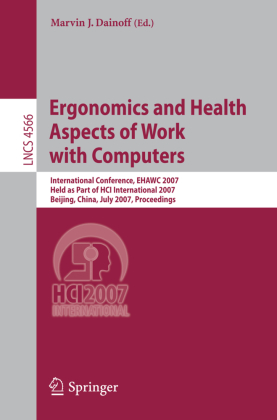 Ergonomics and Health Aspects of Work with Computers 