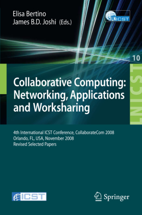 Collaborative Computing: Networking, Applications and Worksharing 