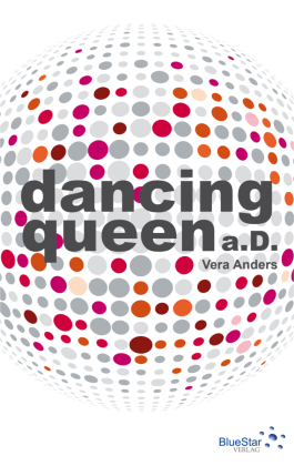 Dancing Queen a. D. 