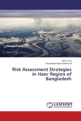 Risk Assessment Strategies in Haor Region of Bangladesh 