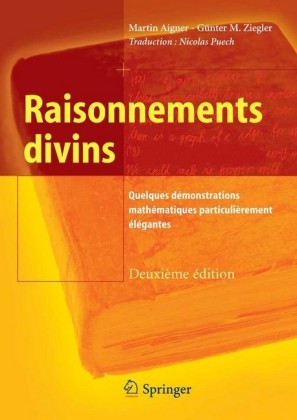 Raisonnements divins von Martin Aigner und G nter M. Ziegler