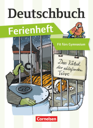 Deutschbuch Gymnasium - Ferienhefte - Fit fürs Gymnasium 