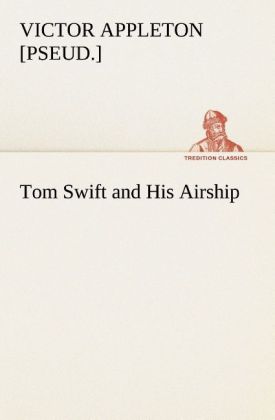 Tom Swift and His Airship 