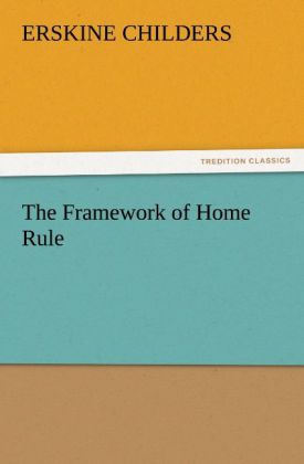 The Framework of Home Rule 