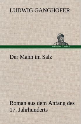 Der Mann im Salz 