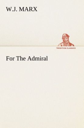 For The Admiral 
