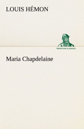 Maria Chapdelaine 